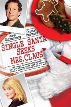 Single Santa Seeks Mrs. Claus (2004) - Subtitrat in Romana