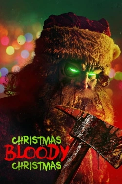 Christmas Bloody Christmas (2022) - Online in Engleza