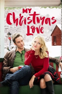 My Christmas Love (2016) - Subtitrat in Romana