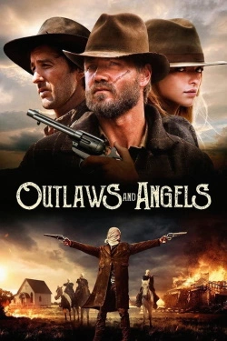 Outlaws and Angels (2016) - Subtitrat in Romana
