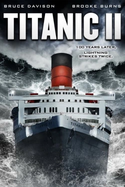Titanic II (2010) - Subtitrat in Romana