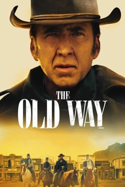 The Old Way (2023) - Online in Engleza