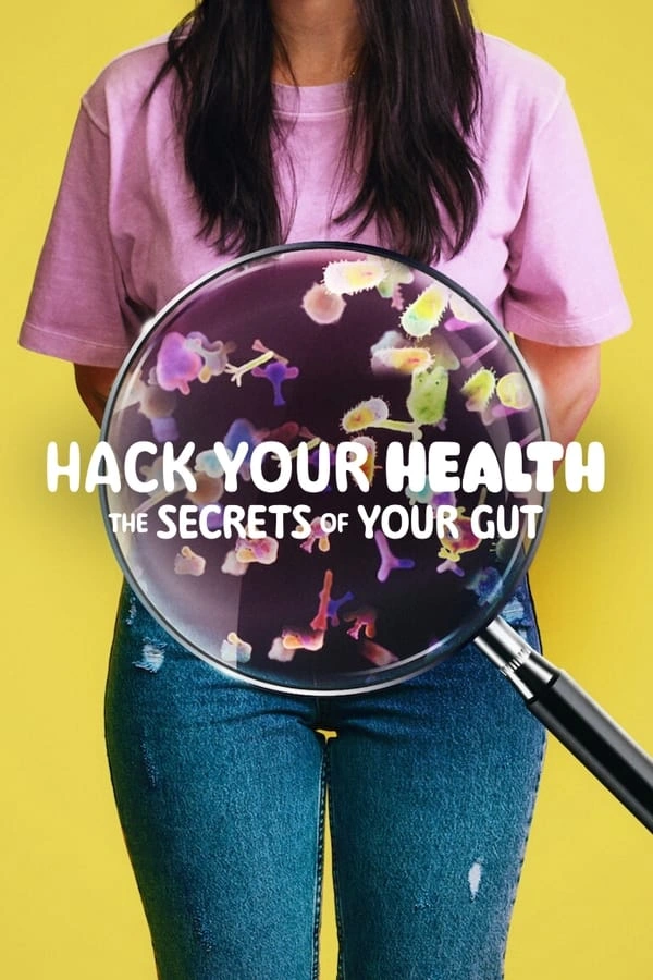 Hack Your Health: The Secrets of Your Gut (2024) - Subtitrat in Romana