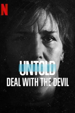 Vizioneaza Untold: Deal with the Devil (2021) - Subtitrat in Romana