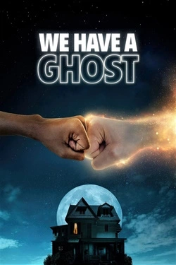 We Have a Ghost (2023) - Subtitrat in Romana