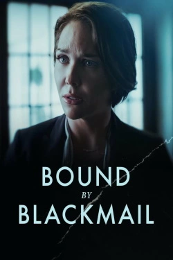 Bound by Blackmail (2022) - Online in Engleza