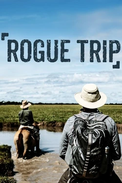 Vizioneaza Rogue Trip (2020) - Subtitrat in Romana episodul 