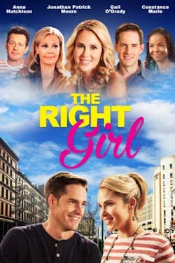 The Right Girl (2015) - Subtitrat in Romana