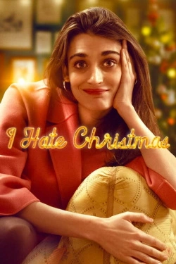 Vizioneaza I Hate Christmas (2022) - Subtitrat in Romana episodul 
