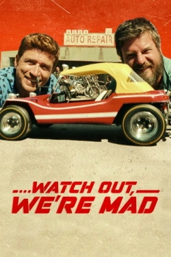 Watch Out, We're Mad (2022) - Subtitrat in Romana