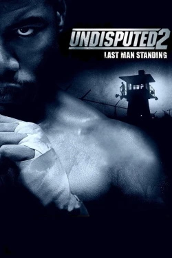 Undisputed II: Last Man Standing (2006) - Subtitrat in Romana