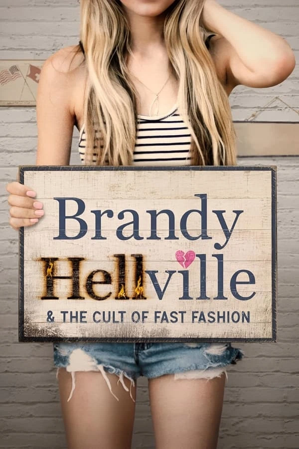 Vizioneaza Brandy Hellville & the Cult of Fast Fashion (2024) - Subtitrat in Romana