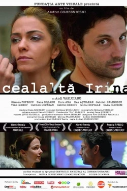 Cealalta Irina (2009) - Online in Romana