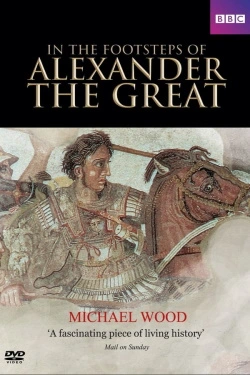 Vizioneaza In The Footsteps of Alexander the Great (1998) - Subtitrat in Romana episodul 